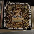 ATTITUDE ADJUSTMENT - Other Collectable - signed Attitude Adjustment- American paranoia Pusmort Records 1986