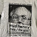 Mudhoney - TShirt or Longsleeve - Mudhoney Flops/The Gits Feb,1992