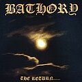 Bathory - TShirt or Longsleeve - Bathory "The Return......"