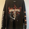 Dying Fetus - TShirt or Longsleeve - Dying Fetus longsleeve