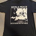World Peace - TShirt or Longsleeve - World Peace shirt