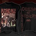 Putrid Pile - TShirt or Longsleeve - Putrid Pile Long Sleeve