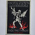 Tyrann - Patch - Tyrann Face The Tyrant Tour 2024 Patch White Border