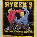 Ryker&#039;s - Patch - Ryker's Brother Against Brother Patch