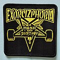Exorcizphobia - Patch - Exorcizphobia Mosh And Destroy Patch