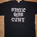 Erotic Gore Cunt - TShirt or Longsleeve - Erotic Gore Cunt - The Gore Clit Arise T-Shirt - RARE!!