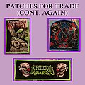 Autopsy - Patch - Autopsy Three more patches up for grabs