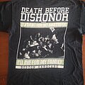 Death Before Dishonor - TShirt or Longsleeve - Death before dishonor - Family Friends Forever