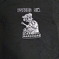 Psycho Sin - TShirt or Longsleeve - Psycho Sin Maximum Hardcore