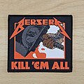 Berserk - Patch - Berserk - Kill 'Em All