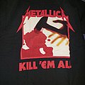 Metallica - TShirt or Longsleeve - Metallica kill em all