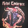Fatal Embrace - TShirt or Longsleeve - Fatal Embrace shirt