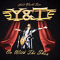 Y&amp;T - TShirt or Longsleeve - Y&T 2011 tour shirt