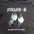 Zyklon-B - TShirt or Longsleeve - Zyklon-B Blood must be shed