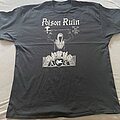 Poison Ruïn - TShirt or Longsleeve - Poison Ruïn - Not today ... , not tomorrow - Shirt