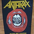 Anthrax - Patch - ANTHRAX make me laugh back patch brand new never used