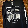 Eyehategod - TShirt or Longsleeve - EYEHATEGOD Take As Needed For Pain LS