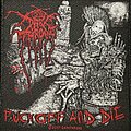 Darkthrone - Patch - Darkthrone FOAD patch (Fuck Off and Die)