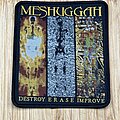 Meshuggah - Patch - Meshuggah  Destroy Erase Improve