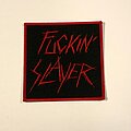 Slayer - Patch - Fuckin’ SLAYER!