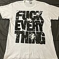 Suicide Silence - Fuck Everything - TShirt or Longsleeve - Suicide Silence - Fuck Everything