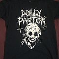 Dolly Parton - TShirt or Longsleeve - Dolly Parton metal shirt