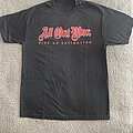 All Out War - TShirt or Longsleeve - All Out War Give Us Extinction T Shirt