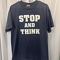 Stop And Think - TShirt or Longsleeve - Stop and Think Tshirt
