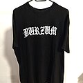 Burzum - TShirt or Longsleeve - 1993 Burzum  SS Quote bootleg