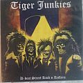 Tiger Junkies - Tape / Vinyl / CD / Recording etc - Tiger Junkies - D-Beat Street Rock n Rollers