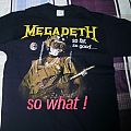 Megadeth - TShirt or Longsleeve - Megadeth - so far. so good. so what ?