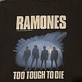 Ramones - TShirt or Longsleeve - Ramones - "Too Tough To Die" TS