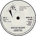 Diamond Head - Tape / Vinyl / CD / Recording etc - Diamond head shoot out the lights single
