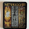 Meshuggah - Patch - Meshuggah - Destroy, Erase, Improve Patch (PTPP)