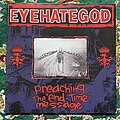 Eyehategod - Tape / Vinyl / CD / Recording etc - 2005 Eyehategod Preaching the End Time Message Record