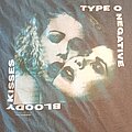 Type O Negative - TShirt or Longsleeve - Type O Negative Bloody Kisses