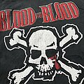 Blood For Blood - TShirt or Longsleeve - 00s Blood for blood