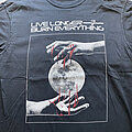 LIVE LONGER BURN EVERYTHING - TShirt or Longsleeve - LIVE LONGER BURN EVERYTHING LLBE "Moonhands" shirt