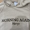Morning Again - Hooded Top / Sweater - Morning again hoodie