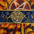 Anthrax - Patch - Anthrax For All Kings Patch
