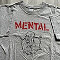 Mental - TShirt or Longsleeve - Mental T-shirt