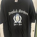 Dropkick Murphys - TShirt or Longsleeve - Dropkick Murphys Do or Die 1997