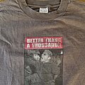 Better Than A Thousand - TShirt or Longsleeve - Better than a thousand