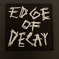 Edge Of Decay - Patch - Edge Of Decay Patch