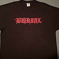 Burial - TShirt or Longsleeve - BURIAL Red Logo Shirt