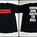 Internal Bleeding - TShirt or Longsleeve - Internal Bleeding - Born and bred to kill