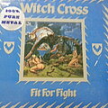 Witch Cross - Tape / Vinyl / CD / Recording etc - Witch Cross Fit for Fight Vinyl