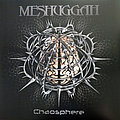 Meshuggah - Tape / Vinyl / CD / Recording etc - Meshuggah - 2018 - Chaosphere Remaster