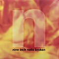 Nine Inch Nails - Tape / Vinyl / CD / Recording etc - Nine Inch Nails - Broken LP [remaster]