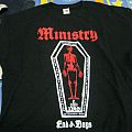 Ministry - TShirt or Longsleeve - ministry - end of days Ministry - TShirt or Longsleeve - ministry - end of days